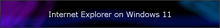Internet Explorer on Windows 11